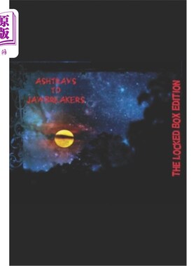海外直订Ashtrays to Jawbreakers: Locked Box 烟灰缸到下巴:上锁的盒子