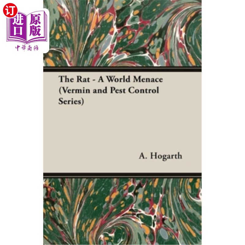 海外直订The Rat - A World Menace (Vermin and Pest Control Series) 老鼠——世界的威胁（害虫和害虫防治系列）