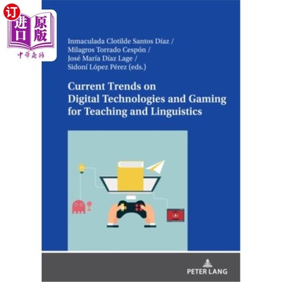 海外直订Current Trends on Digital Technologies and Gaming for Teaching and Linguistics 教学和语言学中数字技术和游戏