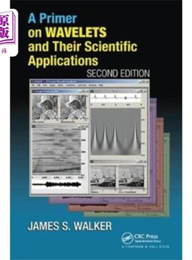 海外直订Primer on Wavelets and Their Scientific Applicat... 小波及其科学应用导论