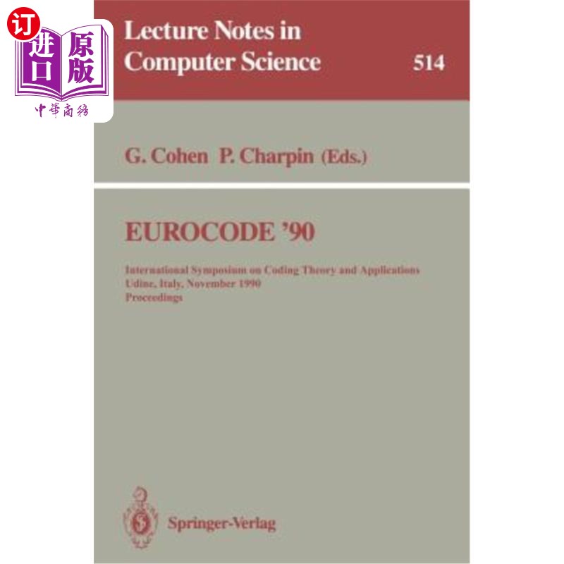 海外直订Eurocode '90: International Symposium on Coding Theory and Applications, Udine,  1990年11月5日至9日，意
