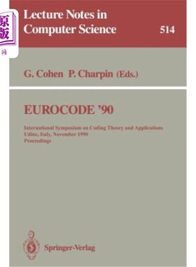 海外直订Eurocode '90: International Symposium on Coding Theory and Applications, Udine,  1990年11月5日至9日，意