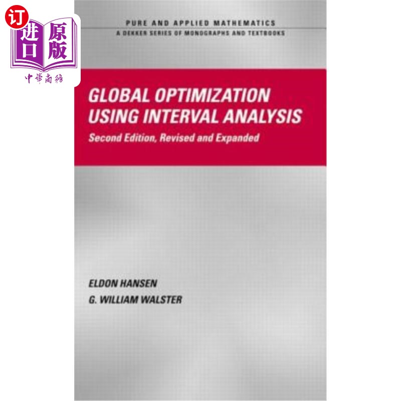 海外直订Global Optimization Using Interval Analysis: Revised and Expanded