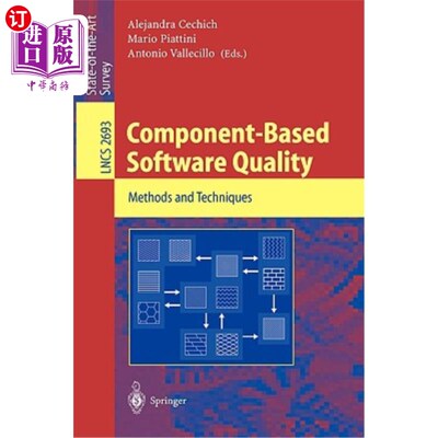 海外直订Component-Based Software Quality: Methods and Techniques 基于组件的软件质量:方法和技术