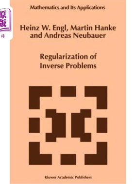 海外直订Regularization of Inverse Problems 反问题的正则化