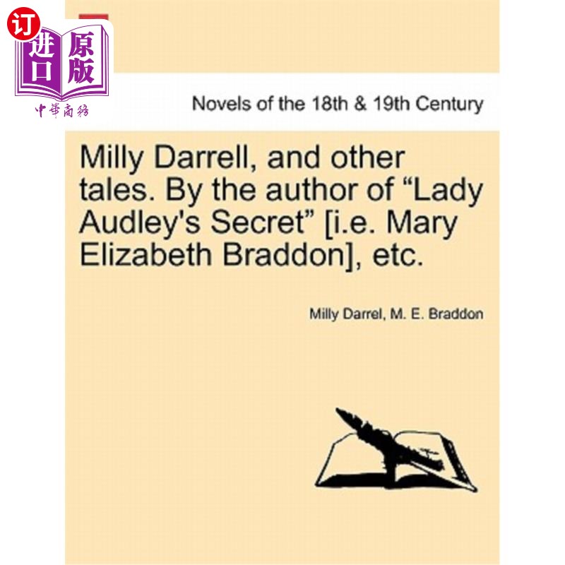 海外直订Milly Darrell, and Other Tales. by the Author of Lady Audley's Secret [I.E. Mary 米莉·达雷尔和其他故事。作