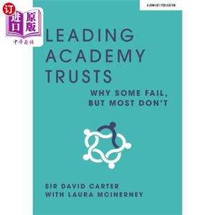 most Academy fail 海外直订Leading ... 为什么有些会失败 Why 学院信托基金 Trusts 但大多数不会 some 领先 but