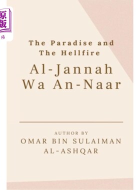 海外直订The Paradise and the Hellfire - Al-Jannah Wa An-Naar 天堂与地狱之火- Al-Jannah Wa An-Naar
