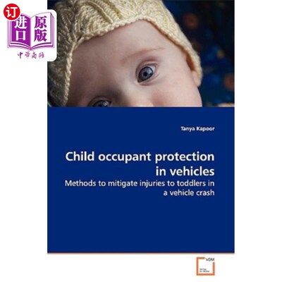 海外直订Child occupant protection in vehicles 车辆内儿童乘员保护