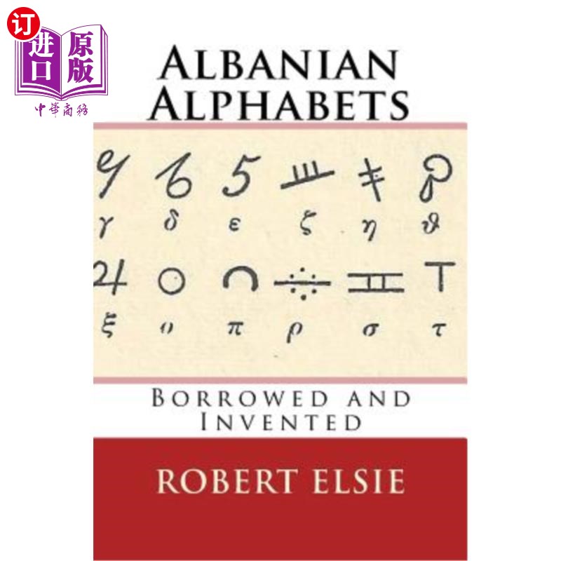 海外直订Albanian Alphabets: Borrowed and Invented 阿尔巴尼亚字母：借来和发明