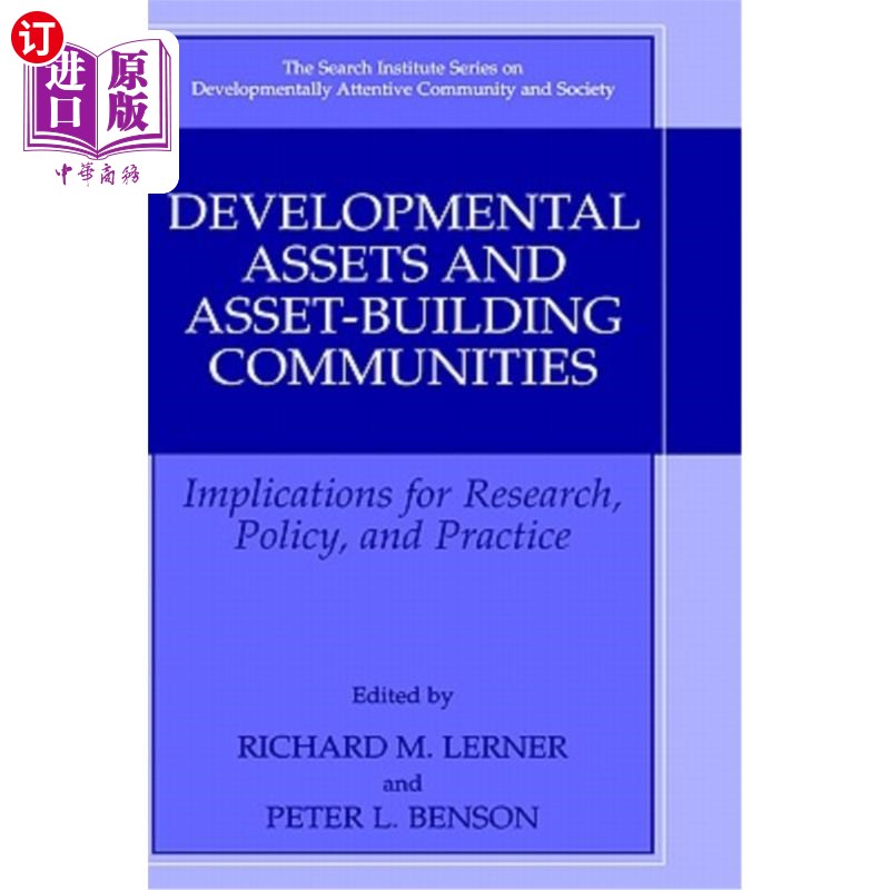 海外直订Developmental Assets and Asset-Building Communities: Implications for Research,  发展性资产和资产建设社区：
