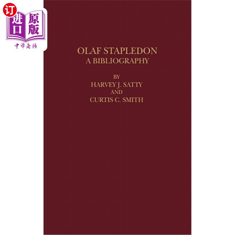 海外直订Olaf Stapledon: A Bibliography 奥拉夫·斯台普顿:书目