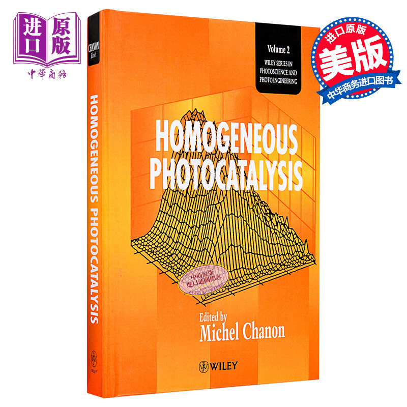 现货 均相光催化 Homogeneous Photocatalysis M Chanon 英文原版【中商原版】Wiley