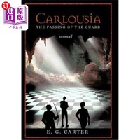 海外直订Carlousia: The Passing of the Guard 卡洛西娅:《卫兵的路过》