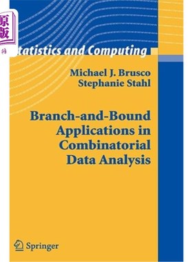 海外直订Branch-And-Bound Applications in Combinatorial Data Analysis 组合数据分析中的分枝定界应用