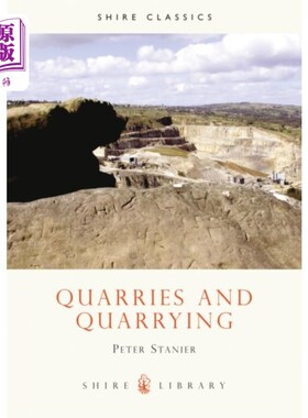 海外直订古英语 Quarries and Quarrying 采石场和采石业