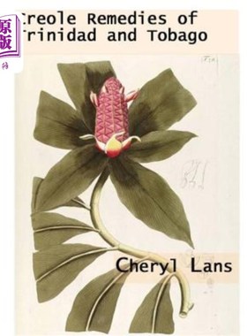 海外直订医药图书Creole Remedies of Trinidad and Tobago 特立尼达和多巴哥的克里奥尔疗法