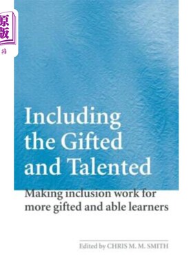 海外直订Including the Gifted and Talented: Making Inclusion Work for More Gifted and Abl 包括天才和有才能的人:让包