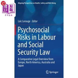 Labour 海外直订Psychosocial 劳动和社会保障法中 Overvi Social Risks Comparative Law and Security Legal 社会心