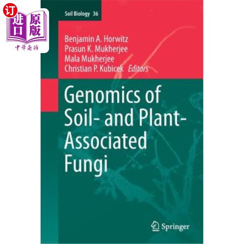 海外直订Genomics of Soil- And Plant-Associated Fungi 土壤和植物相关真菌的基因组学