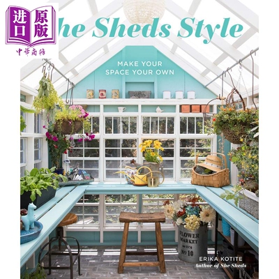 现货 She Sheds Style 进口艺术 她的风格:让你的空间成为你自己的【中商原版】