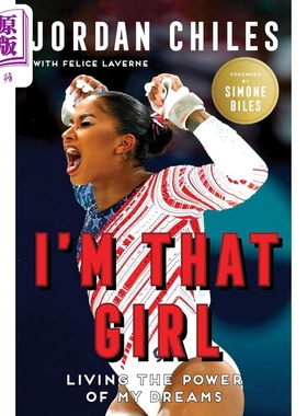预售 就是我 活出梦想的力量 体操运动员Jordan Chiles传记 英文原版 I'm That Girl Living the Power of My Dreams 【中商原版】