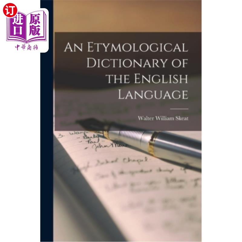 海外直订An Etymological Dictionary of the English Language 英语语源词典