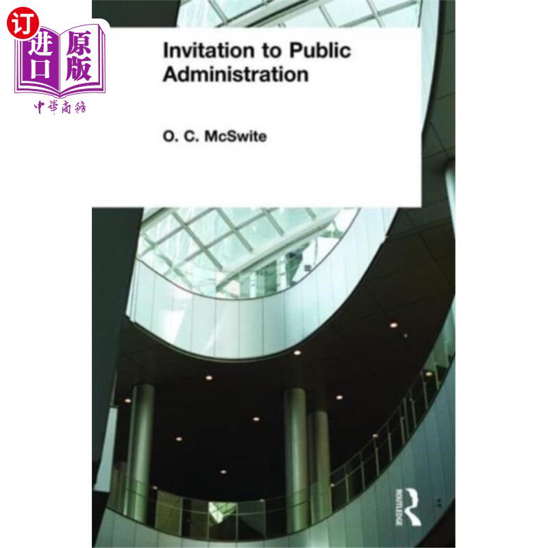 海外直订Invitation to Public Administration 公共行政邀请