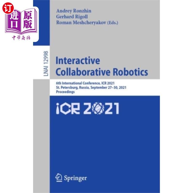 海外直订Interactive Collaborative Robotics 交互式协作机器人