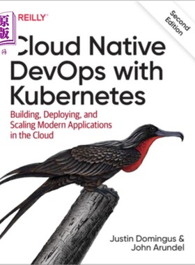 海外直订Cloud Native Devops with Kubernetes: Building, Deploying, and Scaling Modern App Kubernetes