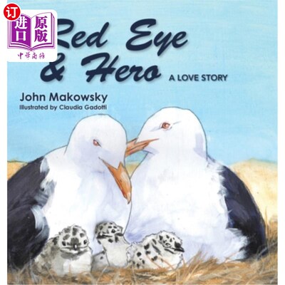 海外直订Red Eye and Hero: A Love Story 红眼和英雄：一个爱情故事