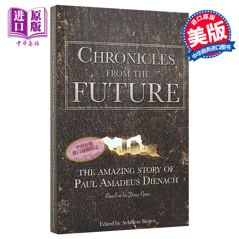 未来的编年史 Chronicles From The Future 英文原版 Achilleas Sirigos 科幻自传体日记小说【中商原版】