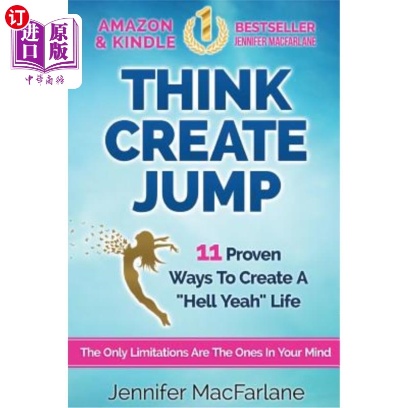海外直订think create jump: 11 proven ways to create a 