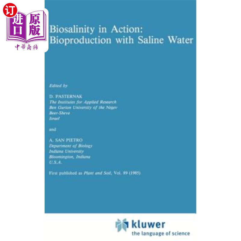 海外直订Biosalinity in Action: Bioproduction with Saline Water 作用中的生物盐度:用盐水进行生物生产