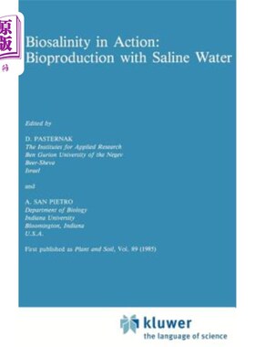 海外直订Biosalinity in Action: Bioproduction with Saline Water 作用中的生物盐度：用盐水进行生物生产