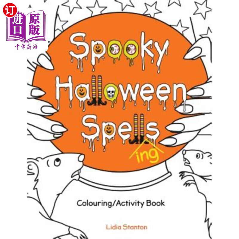 海外直订Spooky Halloween Spell(ing)s: Colouring/Activity Book 幽灵万圣节咒语(ing)s:着色/活动书