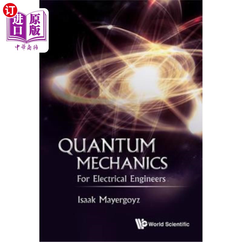 海外直订Quantum Mechanics: For Electrical Engineers 量子力学：电气工程师
