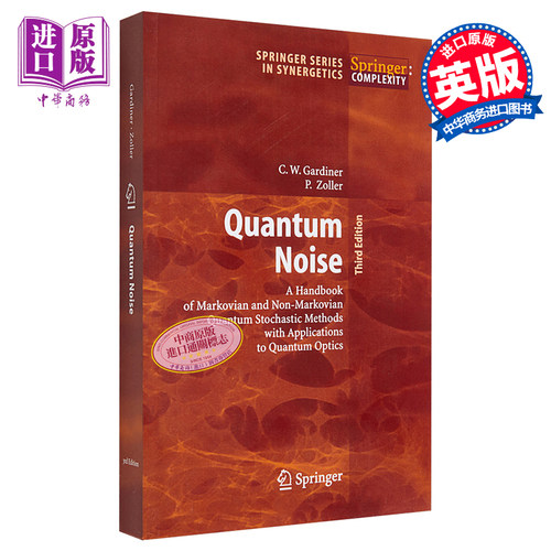预售 量子噪声 第3版 Quantum Noise 英文原版 Crispin Gardiner Peter Zoller【中商原版】