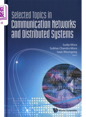 海外直订Selected Topics In Communication Networks And Distributed Systems 通信与分布式系统专题
