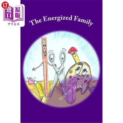 海外直订The Energized Family: An Adventure for Brushy Sue's Bristles 充满活力的家庭：布鲁西·苏的猪鬃之旅