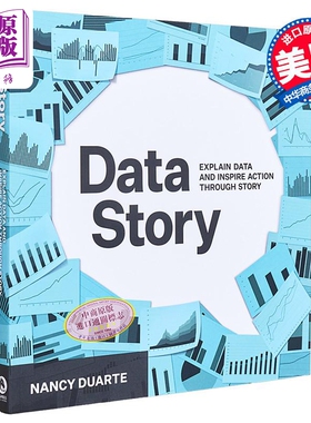 数据故事 通过故事解释数据并激发行动 DataStory 英文原版 Nancy Duarte 经管励志 企业管理【中商原版】
