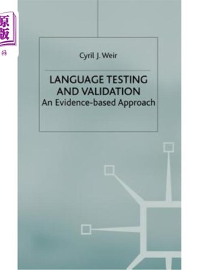 海外直订Language Testing and Validation: An Evidence-Based Approach 语言测试与验证:基于证据的方法