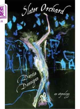 海外直订Slater Orchard: An Etymology 斯莱特果园:一个词源学