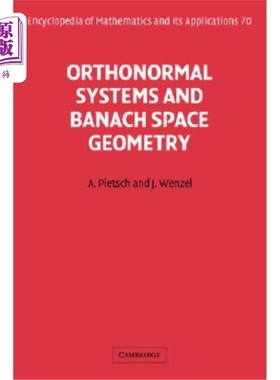 海外直订Orthonormal Systems and Banach Space Geometry 正交系统与Banach空间几何