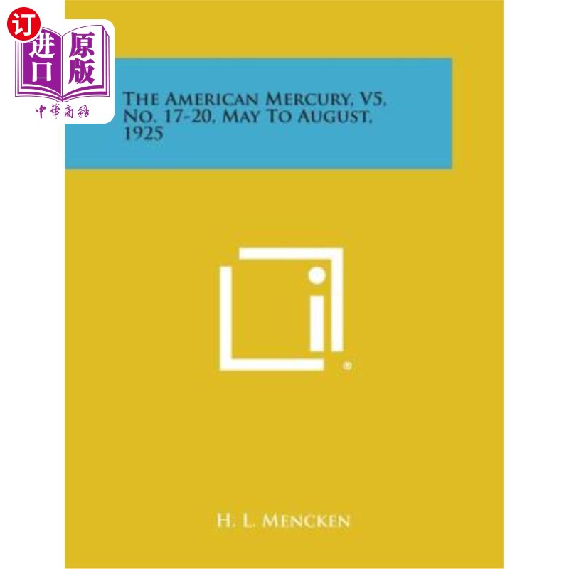 海外直订The American Mercury, V5, No. 17-20, May to August, 1925 美国水星,V5,编号17-20,1925年5月至8月
