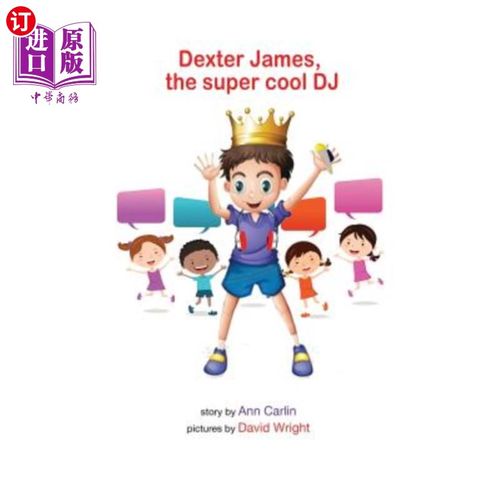 海外直订Dexter James the supercool DJ 德克斯特·詹姆斯超级酷DJ