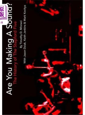 海外直订Are You Making A Sound?: The History of The Stepford Five 你发出声音了吗斯特福德五号的历史