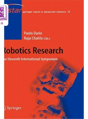 海外直订Robotics Research: The Eleventh International Symposium 机器人研究：第十一届国际研讨会