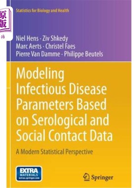 海外直订Modeling Infectious Disease Parameters Based on Serological and Social Contact D 基于血清学和社会接触数据的