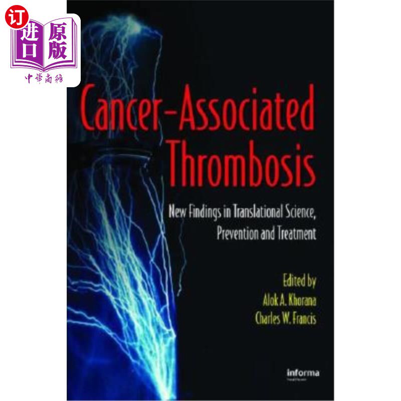 海外直订医药图书Cancer-Associated Thrombosis: New Findings in Translational Science, Prevention, 癌症相关血栓形成: